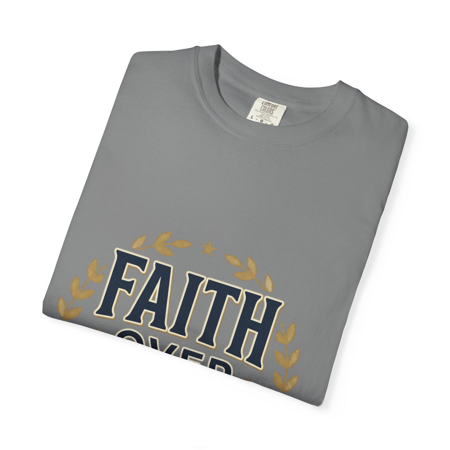 Faith Over Fear T‑Shirt — Inspirational Christian Tee with Laurel Emblem