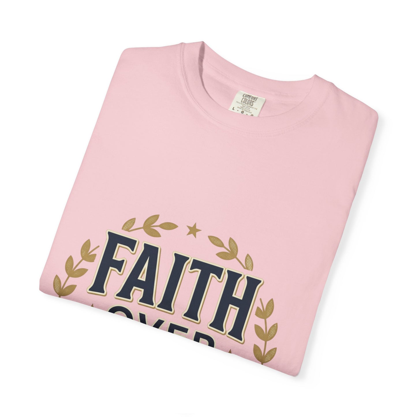 Faith Over Fear T‑Shirt — Inspirational Christian Tee with Laurel Emblem
