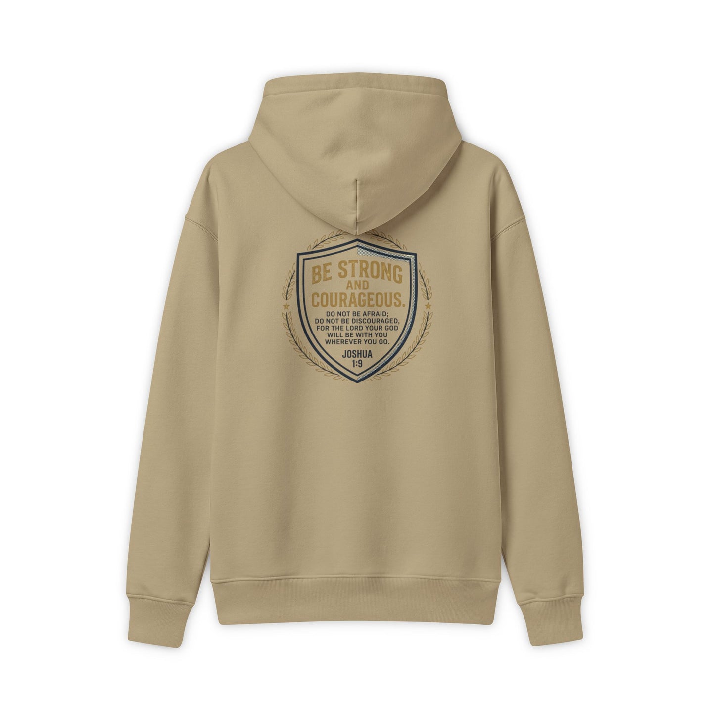 Shield Logo Hoodie — "Be Strong and Courageous" Inspirational Sweatshirt