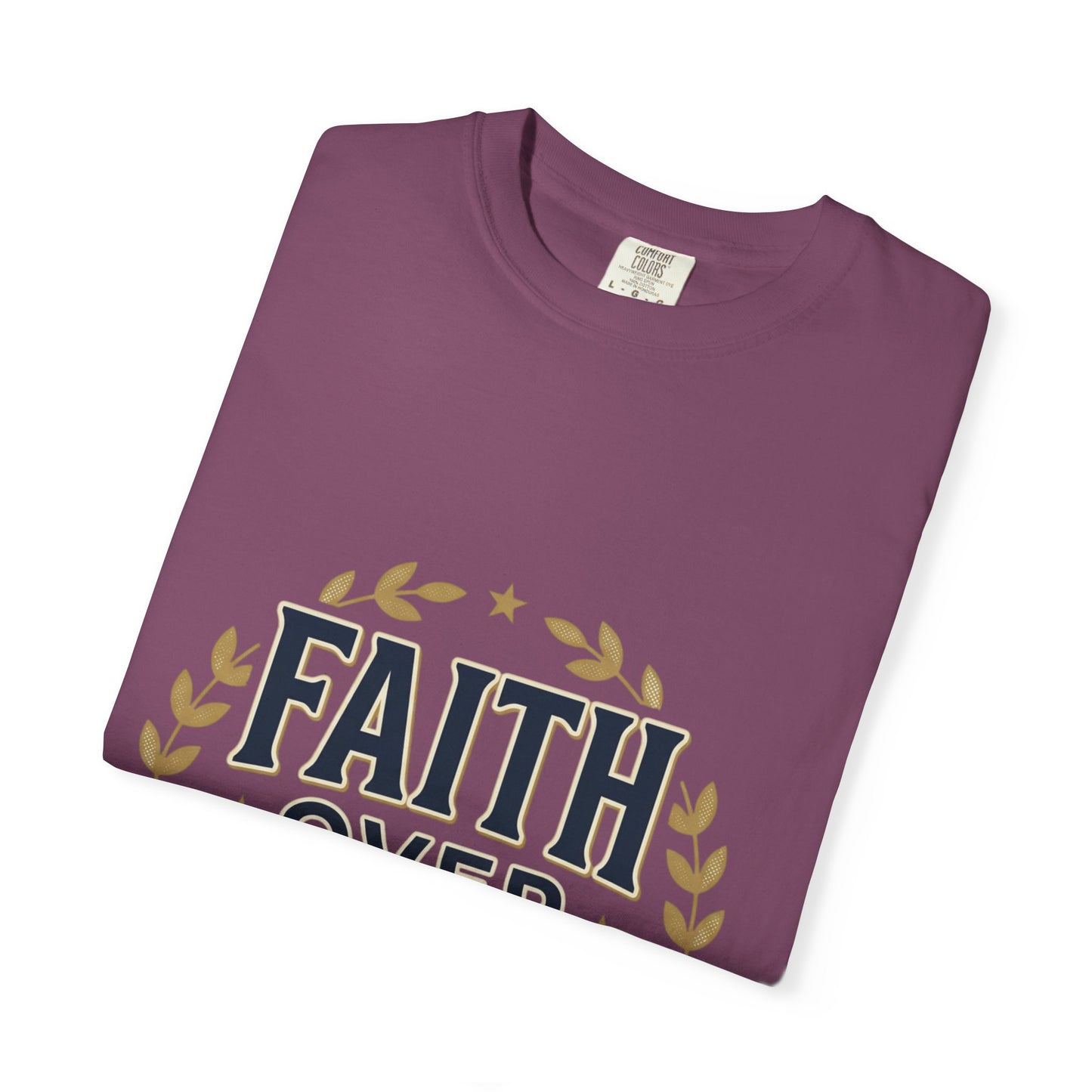 Faith Over Fear T‑Shirt — Inspirational Christian Tee with Laurel Emblem