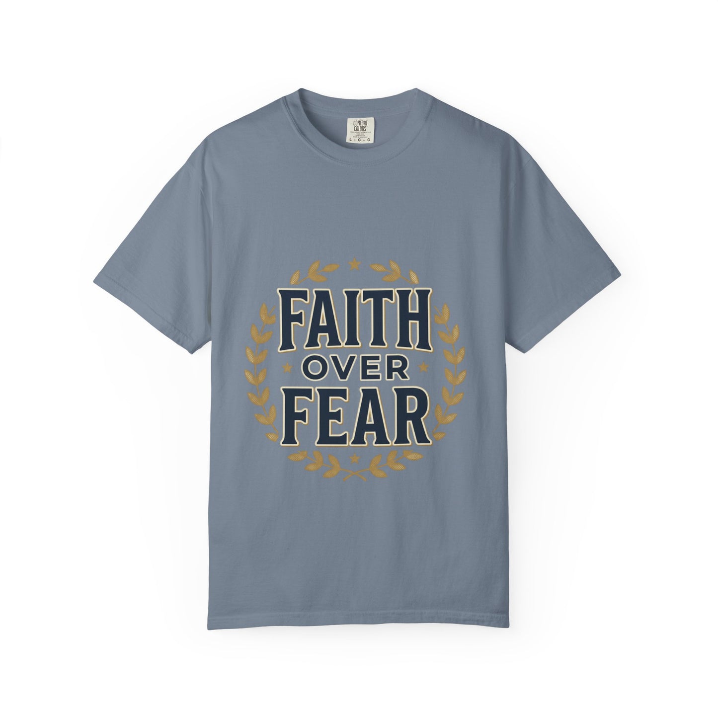 Faith Over Fear T‑Shirt — Inspirational Christian Tee with Laurel Emblem