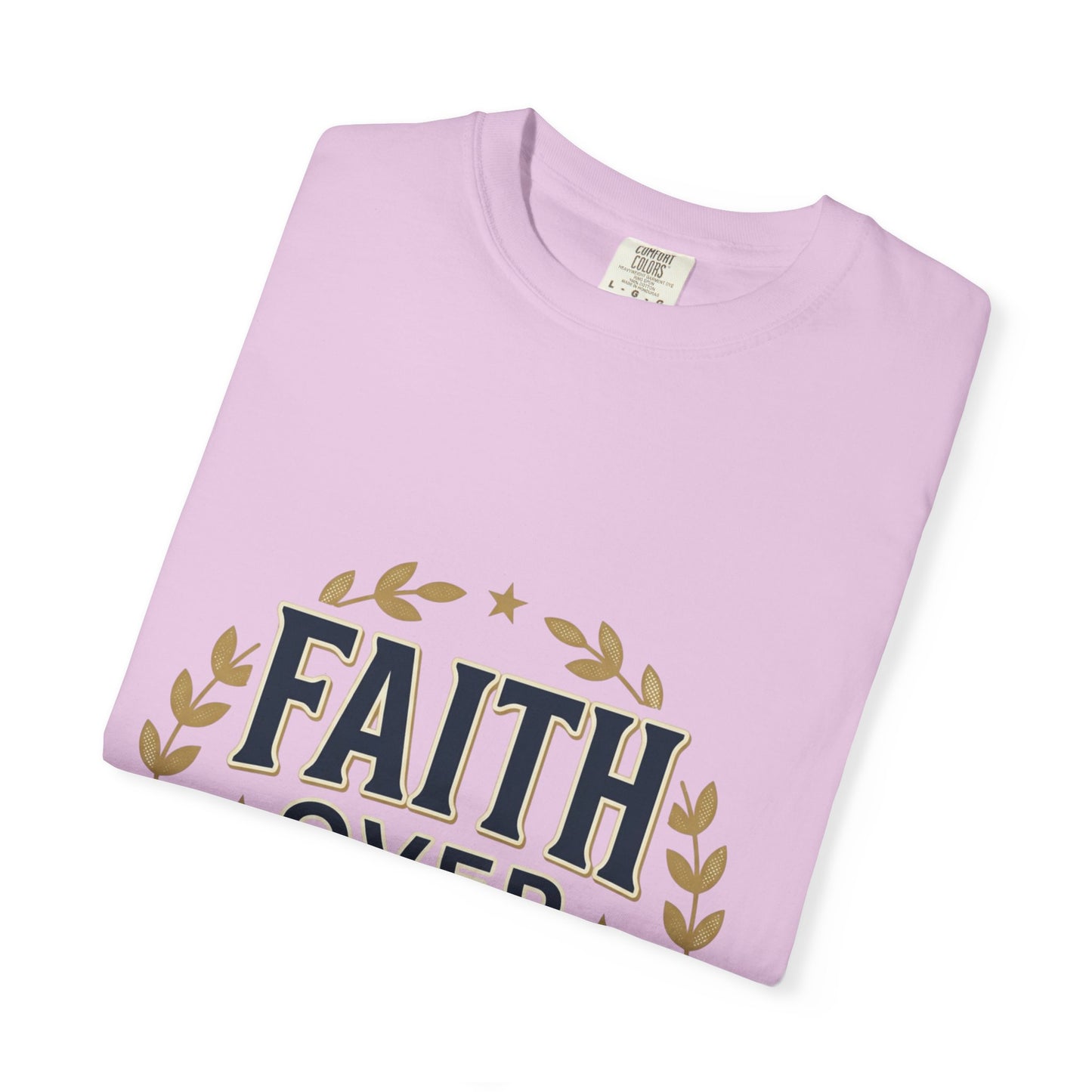 Faith Over Fear T‑Shirt — Inspirational Christian Tee with Laurel Emblem