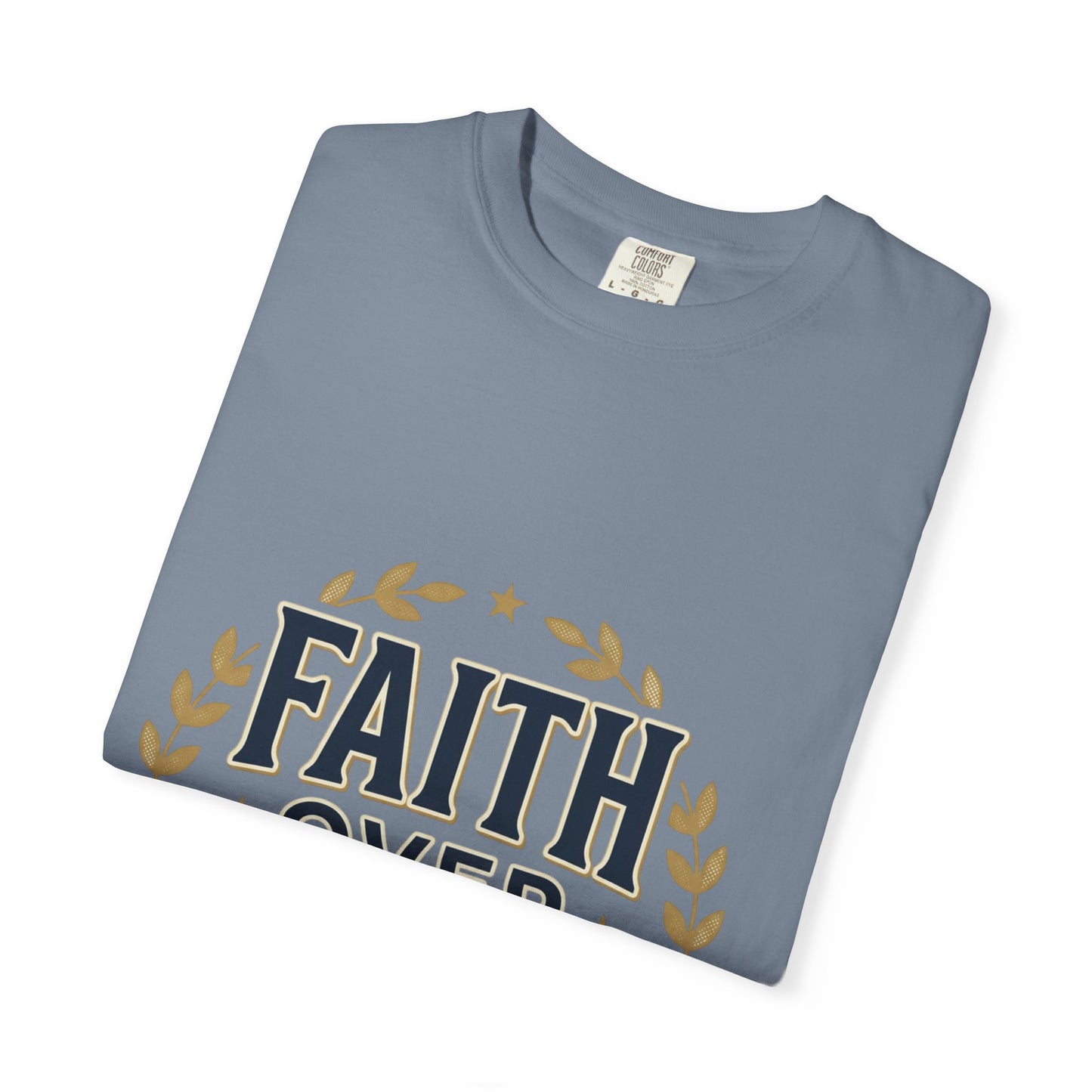 Faith Over Fear T‑Shirt — Inspirational Christian Tee with Laurel Emblem